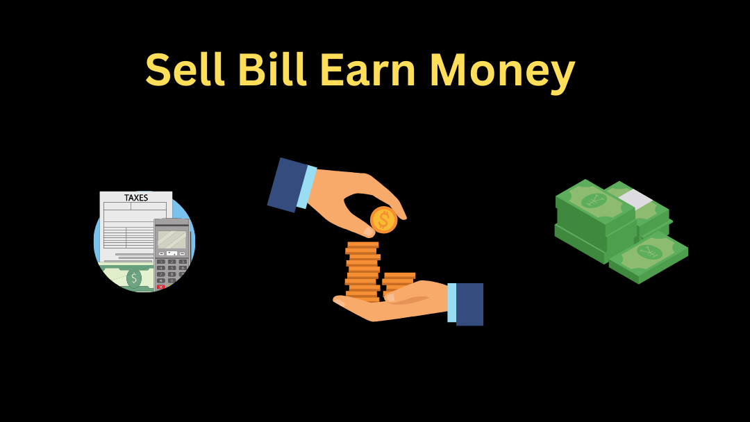 Bill App to earn money online