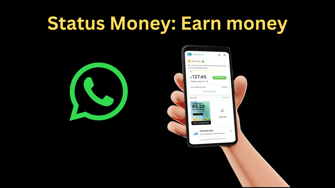 Status Money: Earn money from your status